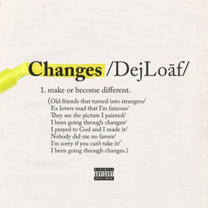 Disco Changes  de Dej Loaf