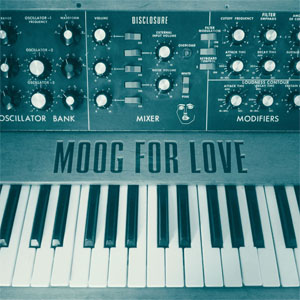 Disco Moog For Love (Ep) de Disclosure