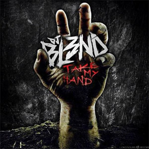 Disco Take My Hand de DJ Bl3nd