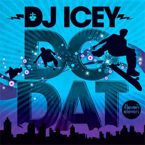 Disco Do Dat de DJ Icey