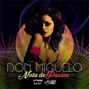 Disco Nota De Pasión de Don Miguelo