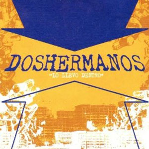 Disco Lo Llevo Dentro de DOSHERMANOS