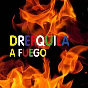 Disco A Fuego de DrefQuila