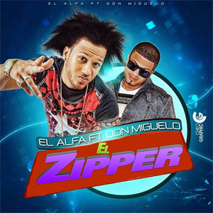 Disco El Zipper de El Alfa El Jefe