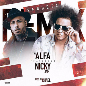 Disco Segueta (Remix) de El Alfa El Jefe