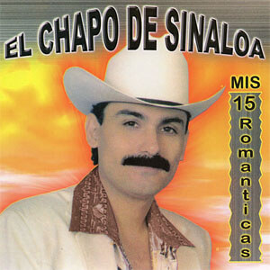 Disco Mis 15 Románticas de El Chapo de Sinaloa