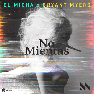 Disco No Mientas de El Micha