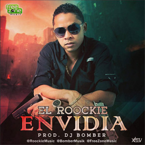 Disco Envidia de El Roockie