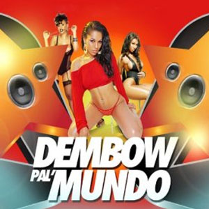 Disco Dembow Pal Mundo de El Shick