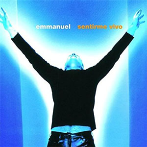 Disco Sentirme Vivo de Emmanuel
