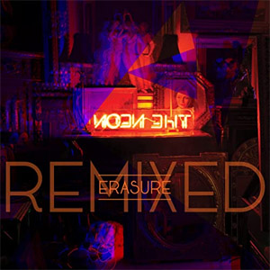Disco The Neon Remixed de Erasure