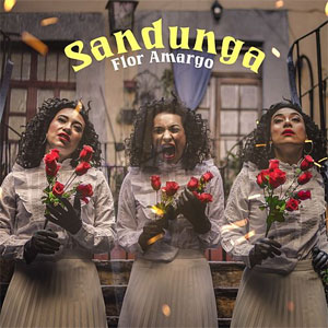 Disco Sandunga de Flor Amargo