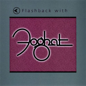Disco Flashback With Foghat de Foghat