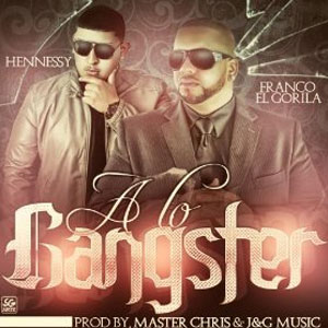Disco A Lo Gangster  de Franco El Gorila