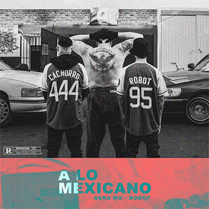 Disco A Lo Mexicano de Gera MX