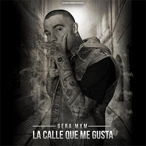 Disco La Calle Que Me Gusta de Gera MX