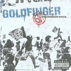 Disco Disconnection Notice de Goldfinger