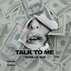 Disco Talk to Me de Gorilla Zoe