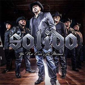 Disco Ya No Eres La Misma de Grupo Sólido