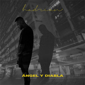 Disco Ángel Y Diabla de Hadrian