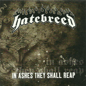 Disco In Ashes They Shall Reap de Hatebreed