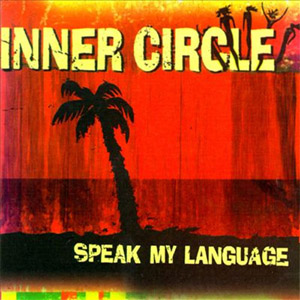 Disco Speak My Language de Inner Circle