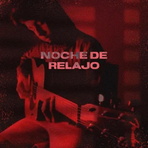 Disco Noche de Relajo de Iván Cornejo