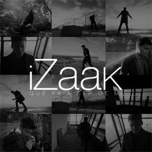 Disco Que Va A Ser De Mi de iZaak