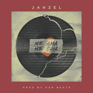 Disco Me Ama Me Odia de Jahzel