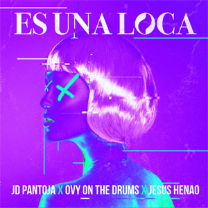 Disco Es una Loca de JD Pantoja