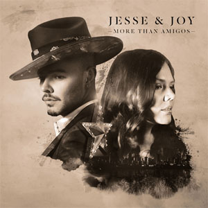 Disco More Than Amigos de Jesse y Joy