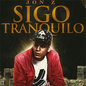 Disco Sigo Tranquilo de Jon Z