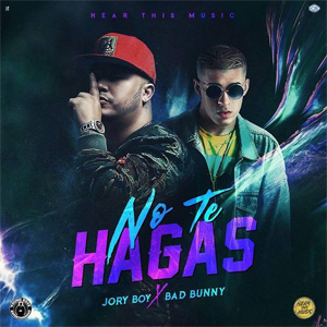 Disco No Te Hagas de Jory Boy