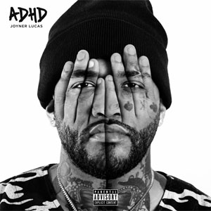 Disco ADHD de Joyner Lucas