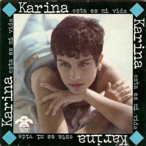 Disco Esta Es Mi Vida de Karina