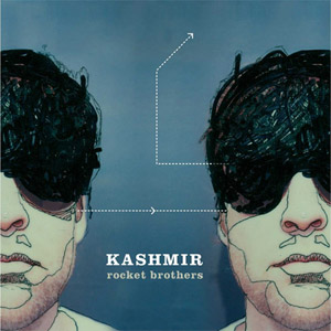 Disco Rocket Brothers de Kashmir