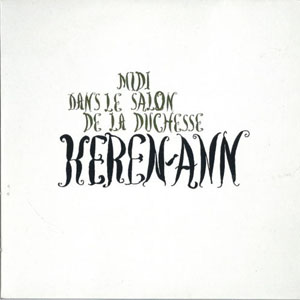 Disco Midi Dans Le Salon De La Duchesse de Keren Ann