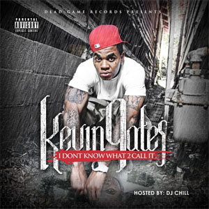 Disco I Dont Know What 2 Call It de Kevin Gates