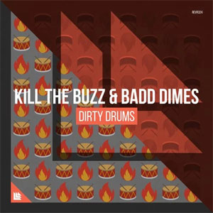Disco Dirty Drums de Kill The Buzz