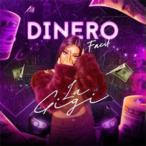 Álbum Dinero Fácil de La Gigi