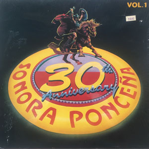 Disco 30th Anniversary Vol.1 de La Sonora Ponceña