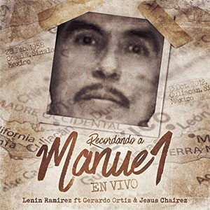 Disco Recordando A Manuel (En Vivo) de Lenín Ramírez 