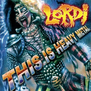 Disco This Is Heavy Metal de Lordi