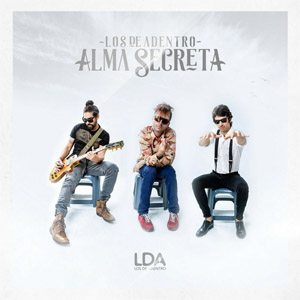 Disco Alma Secreta de Los de Adentro