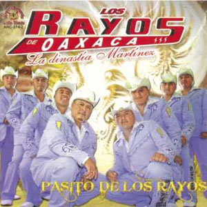 Disco Pasito De Los Rayos de Los Rayos De Oaxaca