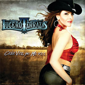 Disco Cada Vez Que Me Ves de Lucero Terrazas