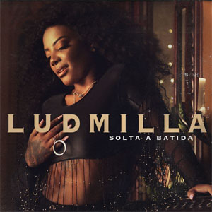 Disco Solta a batida de Ludmilla