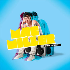 Disco Hard Work Pays Off de Mac Miller