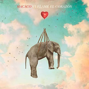 Álbum Vuélame el Corazón de Macaco