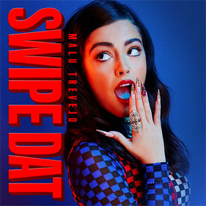Disco Swipe Dat de Malu Trevejo